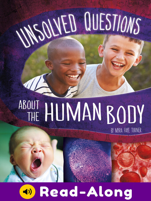Title details for Unsolved Questions About the Human Body by Myra Faye Turner - Available